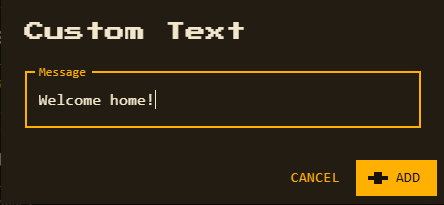 The Custom Text dialog with a Message text field